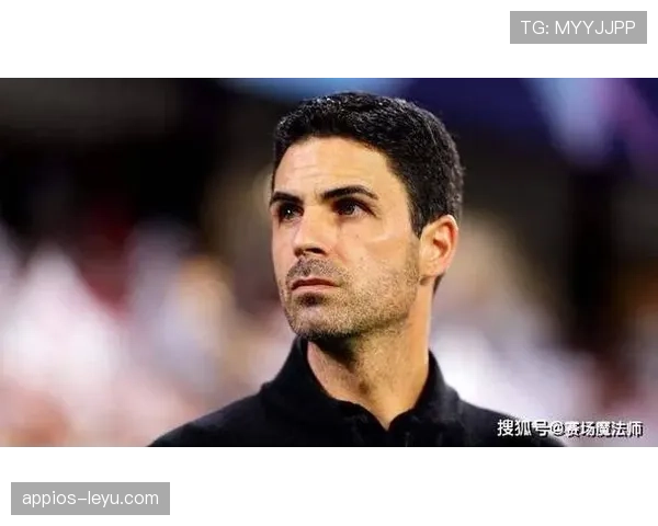 阿尔特塔深耕球员关系，稳步提升球队凝聚力